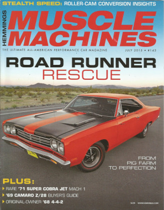 HEMMINGS MUSCLE MACHINES 2015 JULY - 71 SCJ429 MACH, 68 442, Z/28